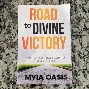 Road to Divine Victory by Myia Oasis